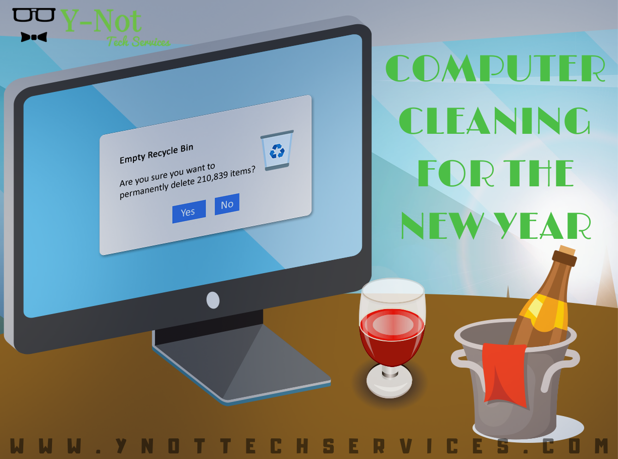 Computer Cleaning for the New Year | Y-Not Tech Services - Lethbridge, AB Computer Repair