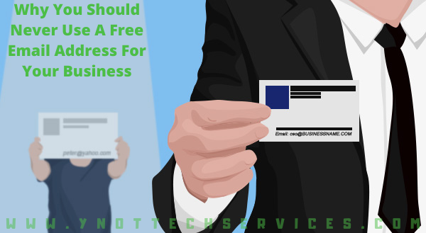 Why You Should Never Use A Free Email Address For Your Business | Y-Not Tech Services - Lethbridge, AB IT Support