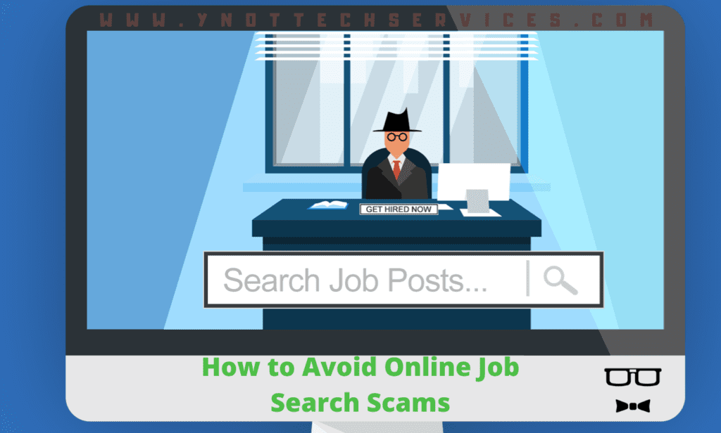 How to Avoid Online Job Search Scams | Y-Not Tech Services - Lethbridge, AB Computer Help