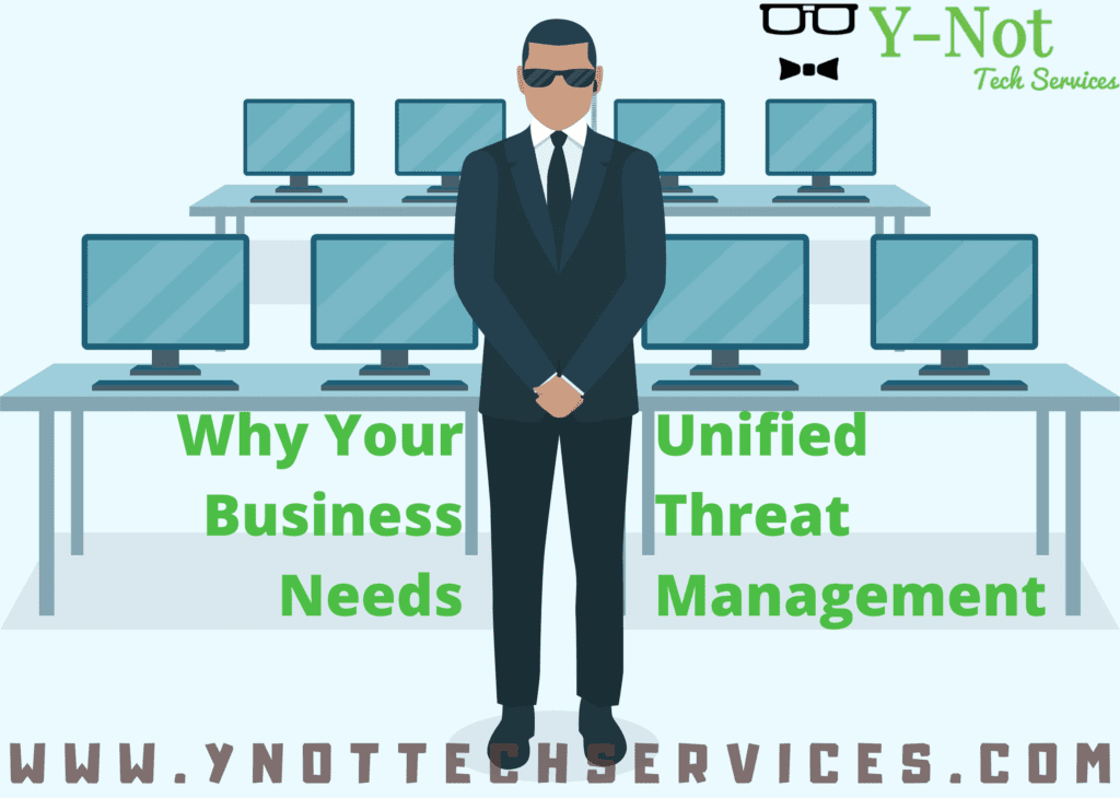 Cyber Security Awareness Month 2020: Why Your Business Needs Unified Threat Management | Y-Not Tech Services - Lethbridge, AB IT Support