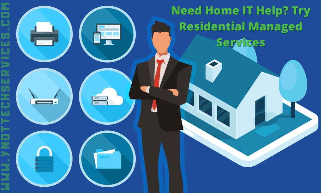 Need Home IT Help? Try Residential Managed Services | Y-Not Tech Services - Lethbridge, AB Computer Help