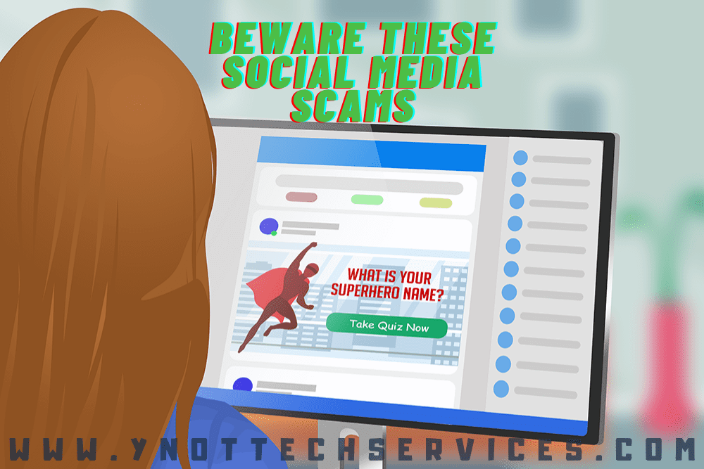 Beware These Social Media Scams | Y-Not Tech Services - Lethbridge, AB Computer Help