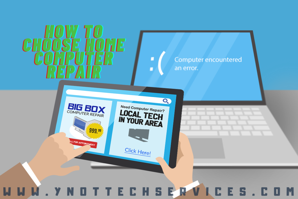 How to Choose Home Computer Repair | Y-Not Tech Services - Lethbridge, AB Computer Repair