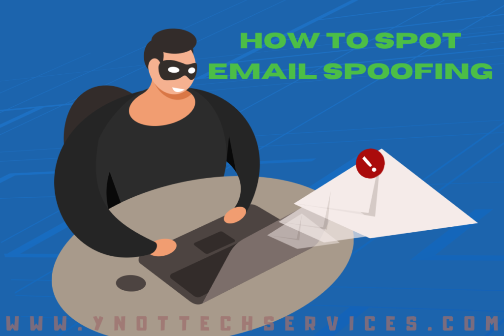 How to Spot Email Spoofing | Y-Not Tech Services - Lethbridge, AB IT Support