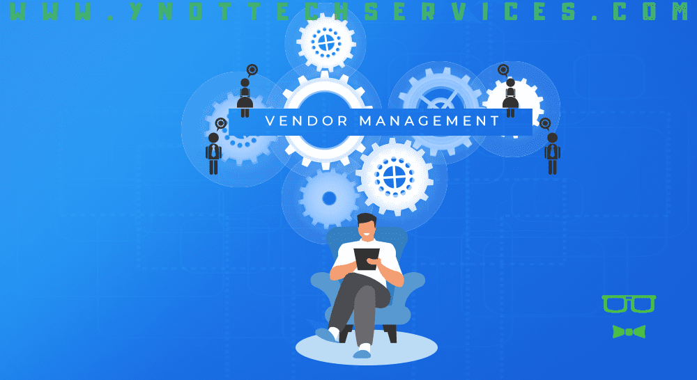 Turn to Your MSP for Vendor Management | Y-Not Tech Services - Lethbridge, AB IT Support