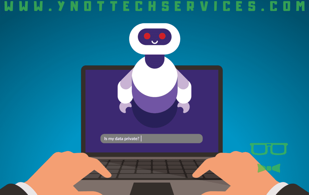 Things Businesses Shouldn't Share with AI Chatbots | Y-Not Tech Services - Lethbridge, AB IT Support