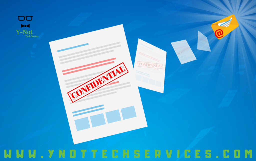 Never Email These Sensitive Details | Y-Not Tech Services - Lethbridge, AB IT Support